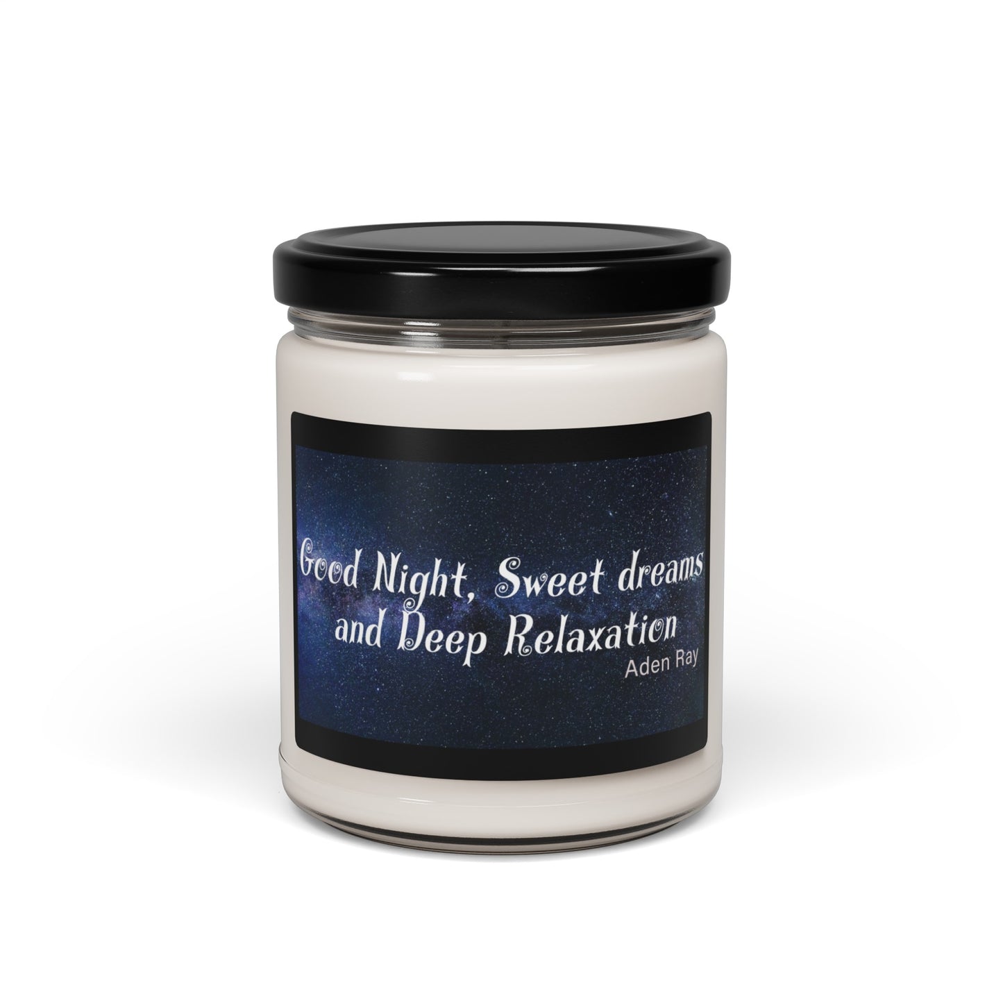 Good Night, Sweet dreams and Deep Relaxation by Aden Ray Scented Soy Candle, 9oz
